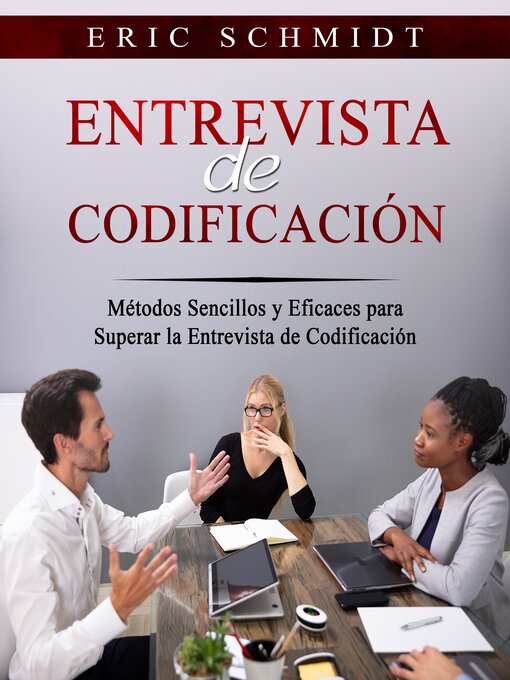 Title details for ENTREVISTA DE CODIFICACIÓN by Eric Schmidt - Wait list